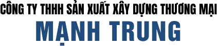CÔNG TY TNHH SX XD TM MẠNH TRUNG